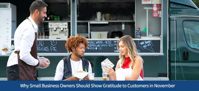 Why Small Business Owners Should Show Gratitude to Customers in November