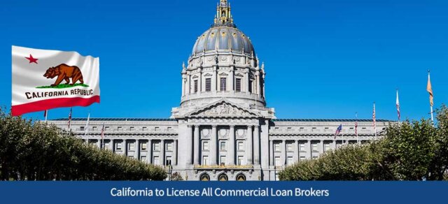 California to License All Commercial Loan Brokers