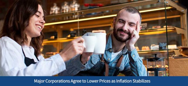 Major Corporations Agree to Lower Prices as Inflation Stabilizes